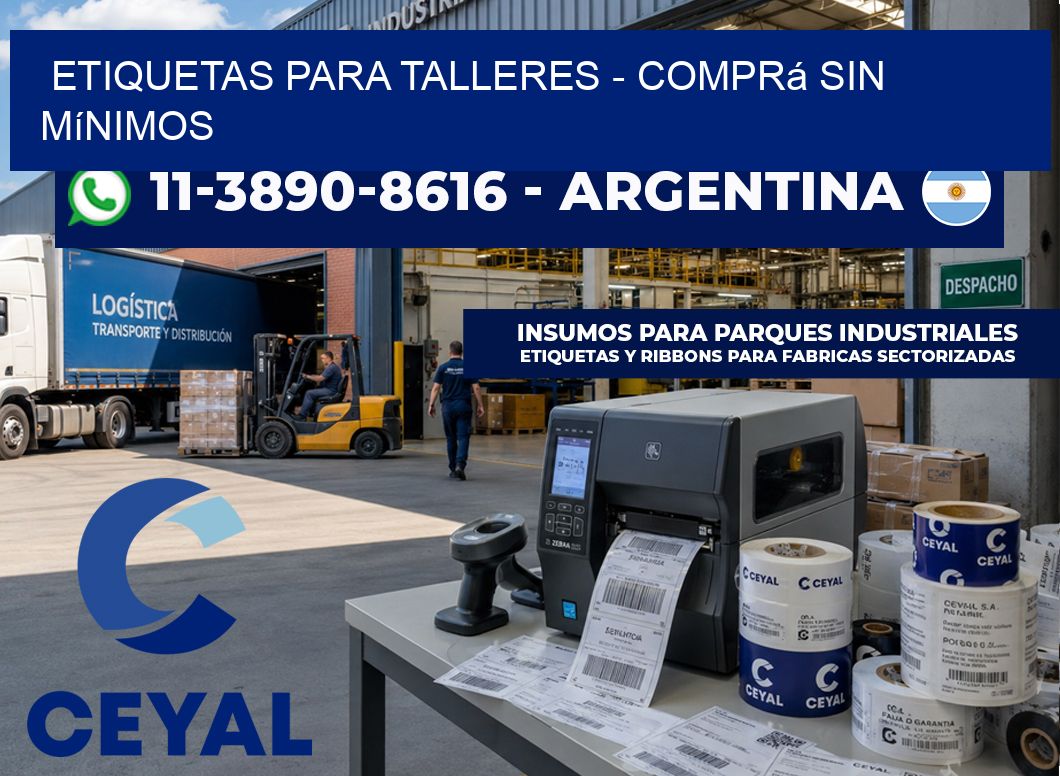 ETIQUETAS PARA TALLERES - Comprá sin mínimos