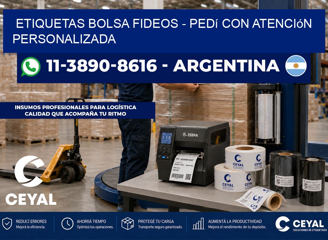 Etiquetas Bolsa fideos - Pedí con atención personalizada