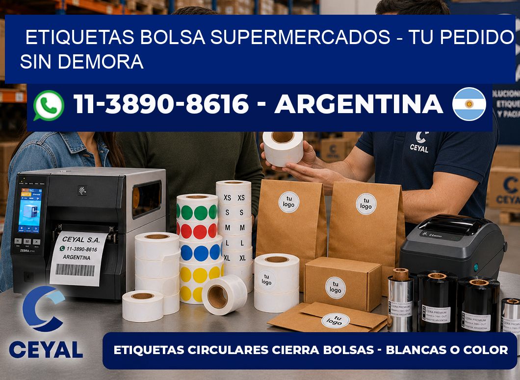 Etiquetas Bolsa supermercados - Tu pedido sin demora
