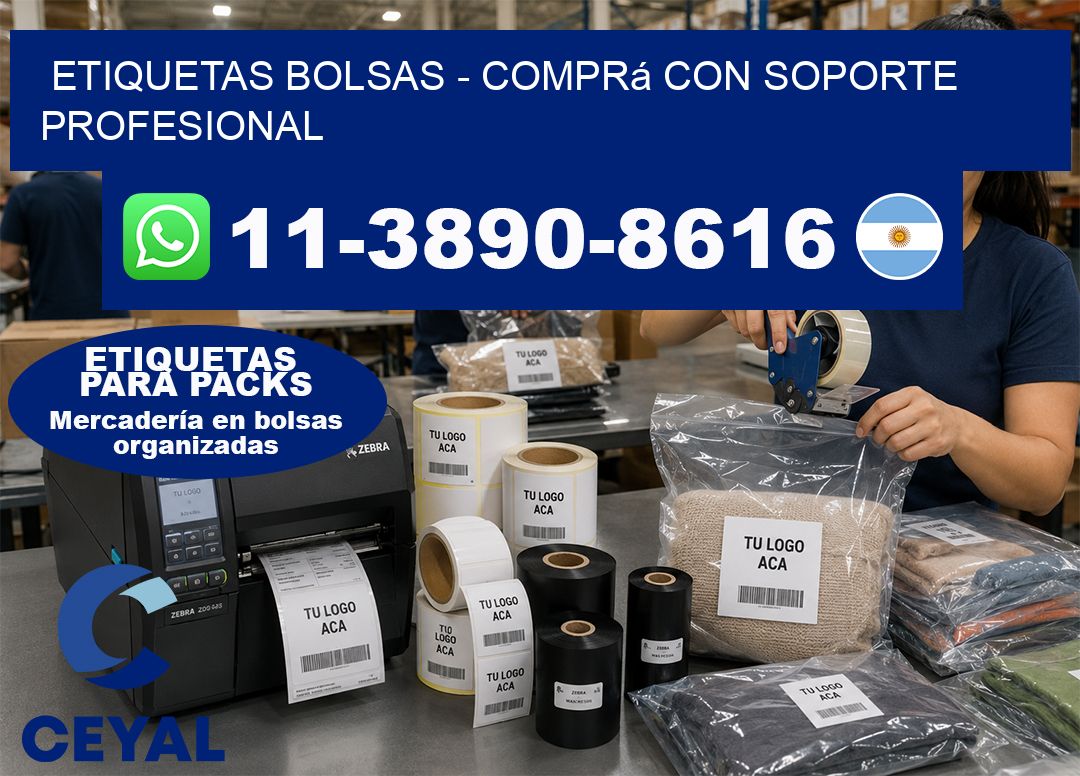ETIQUETAS BOLSAS - Comprá con soporte profesional