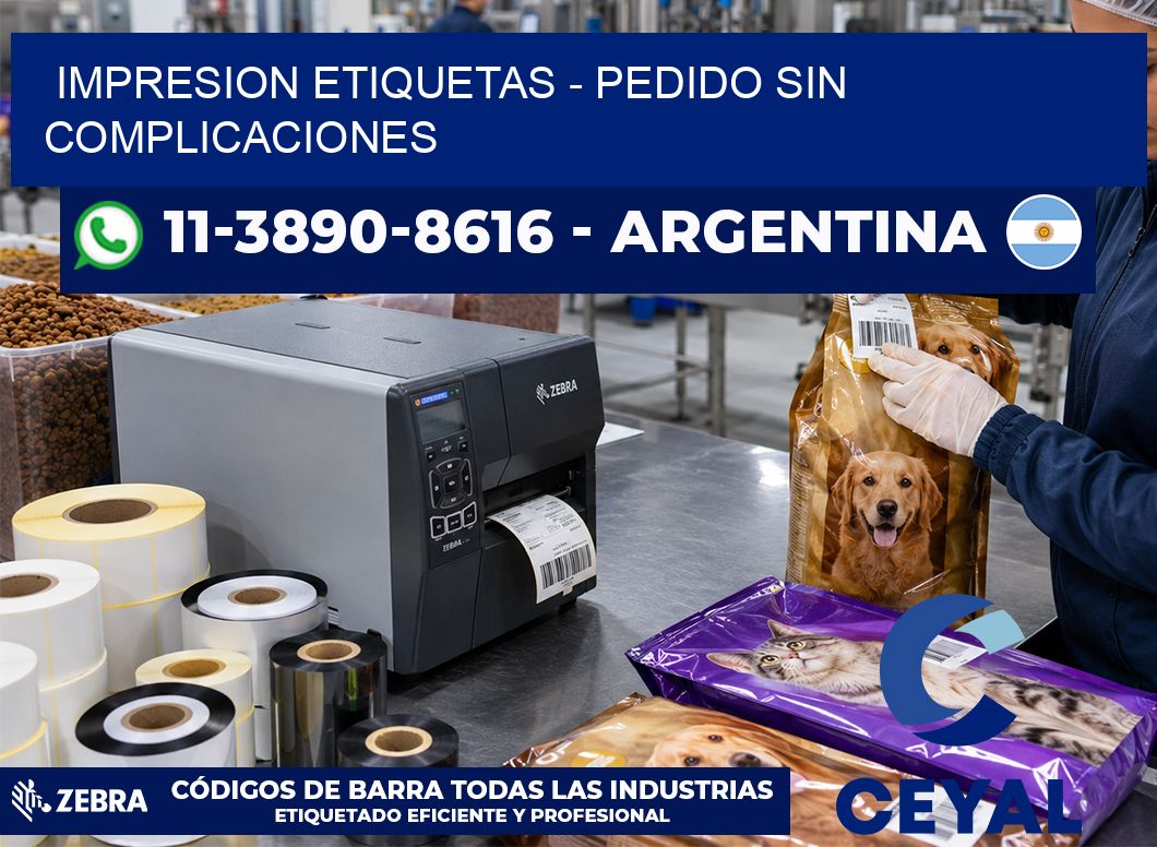 IMPRESION ETIQUETAS - Pedido sin complicaciones