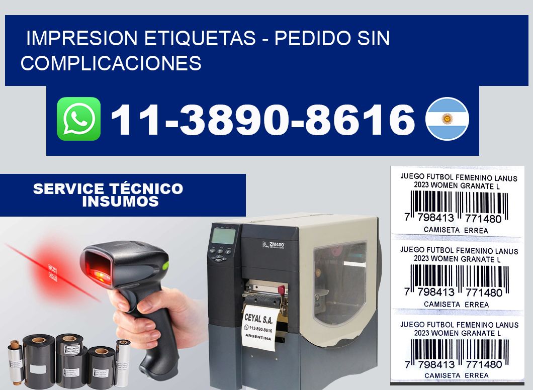 IMPRESION ETIQUETAS - Pedido sin complicaciones