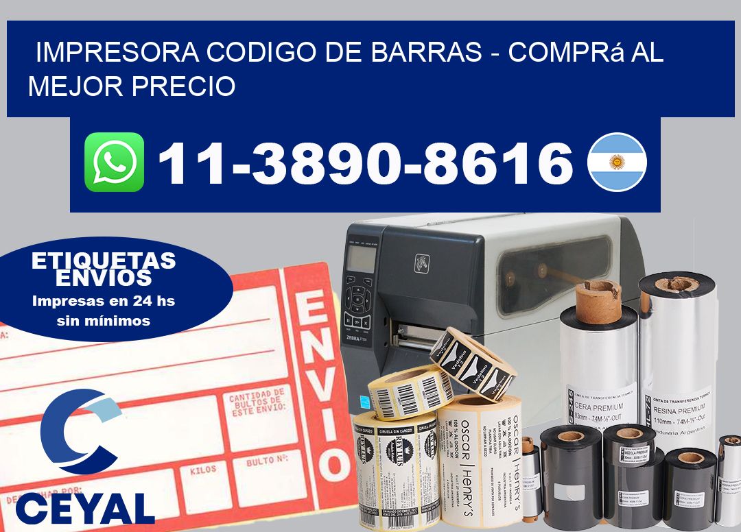 IMPRESORA CODIGO DE BARRAS - Comprá al mejor precio