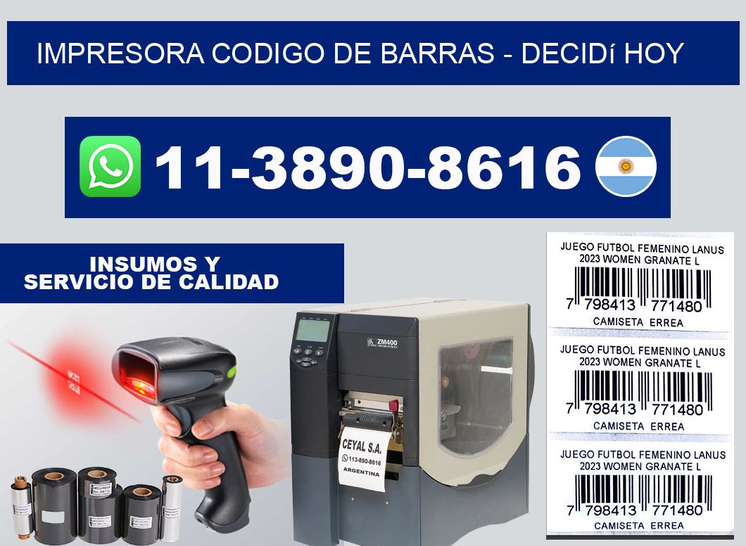 IMPRESORA CODIGO DE BARRAS - Decidí hoy