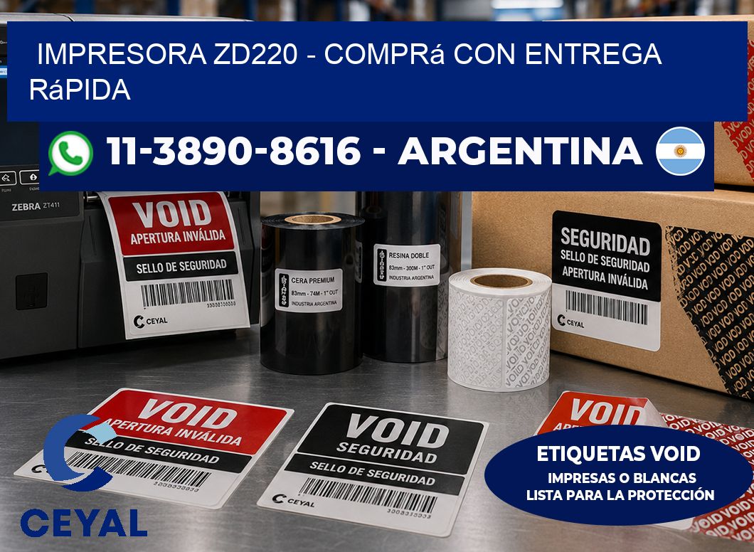 IMPRESORA ZD220 - Comprá con entrega rápida