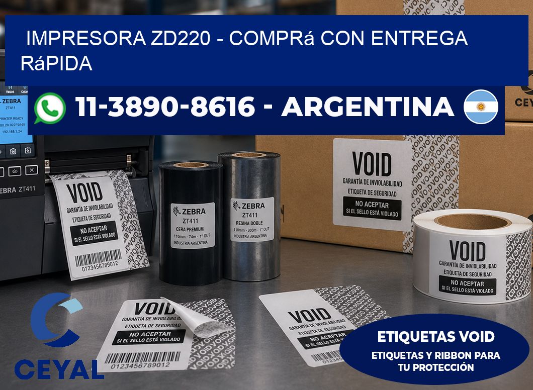 IMPRESORA ZD220 - Comprá con entrega rápida