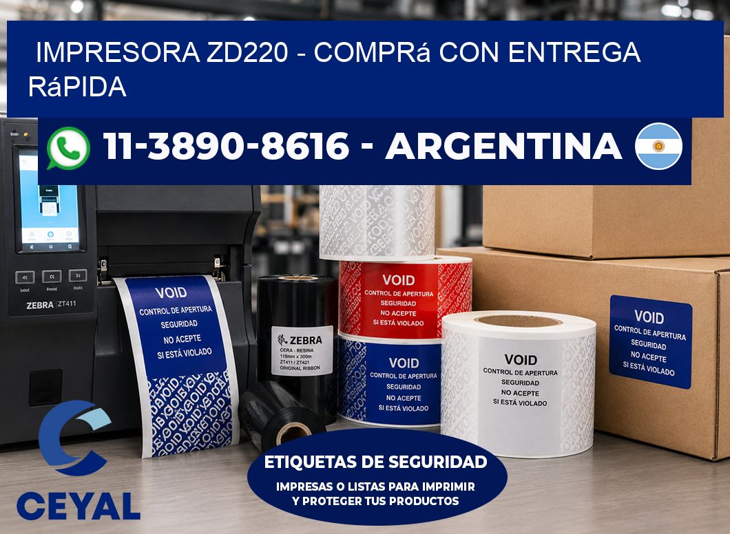 IMPRESORA ZD220 - Comprá con entrega rápida