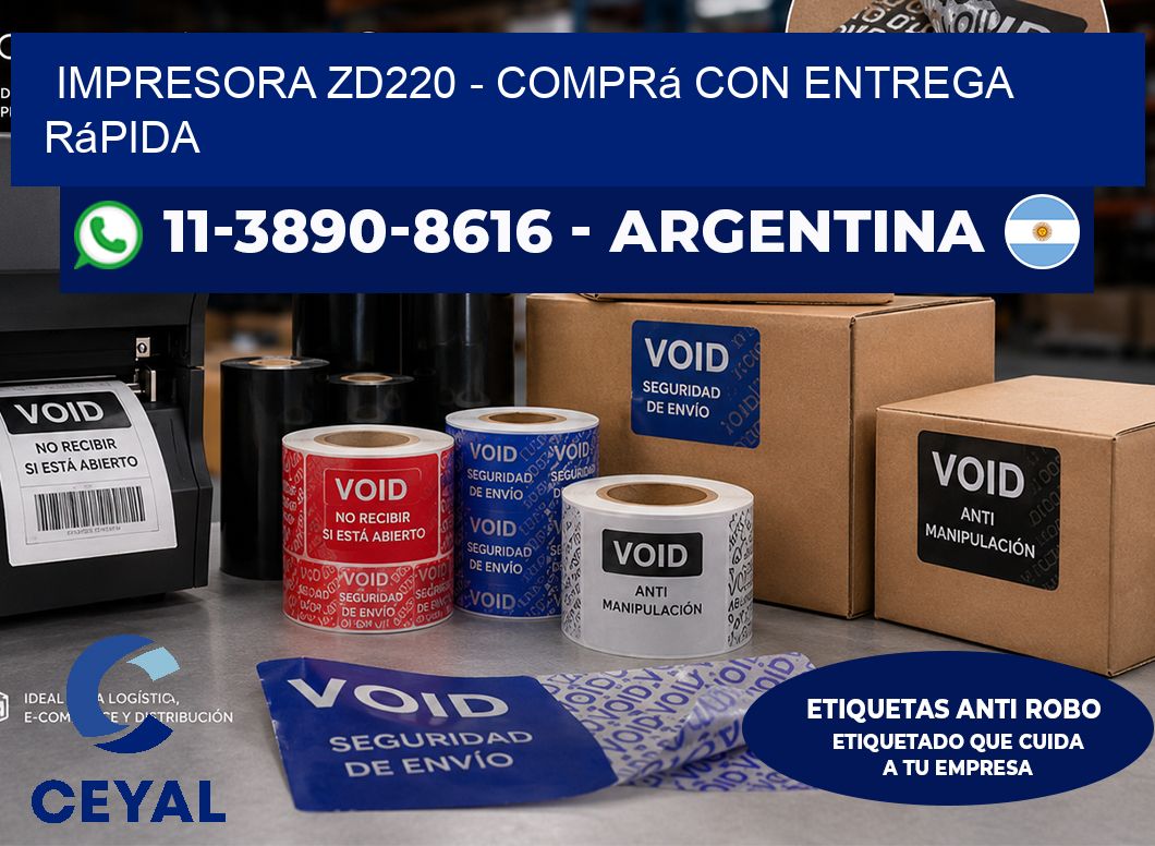 IMPRESORA ZD220 – Comprá con entrega rápida
