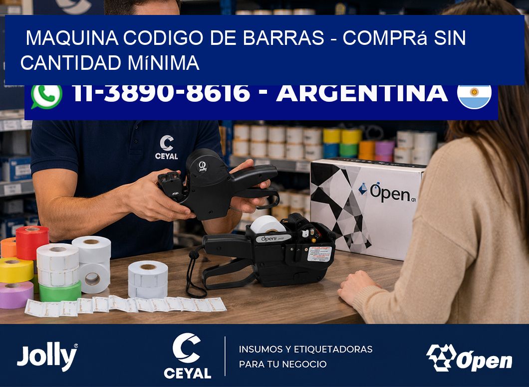 MAQUINA CODIGO DE BARRAS – Comprá sin cantidad mínima