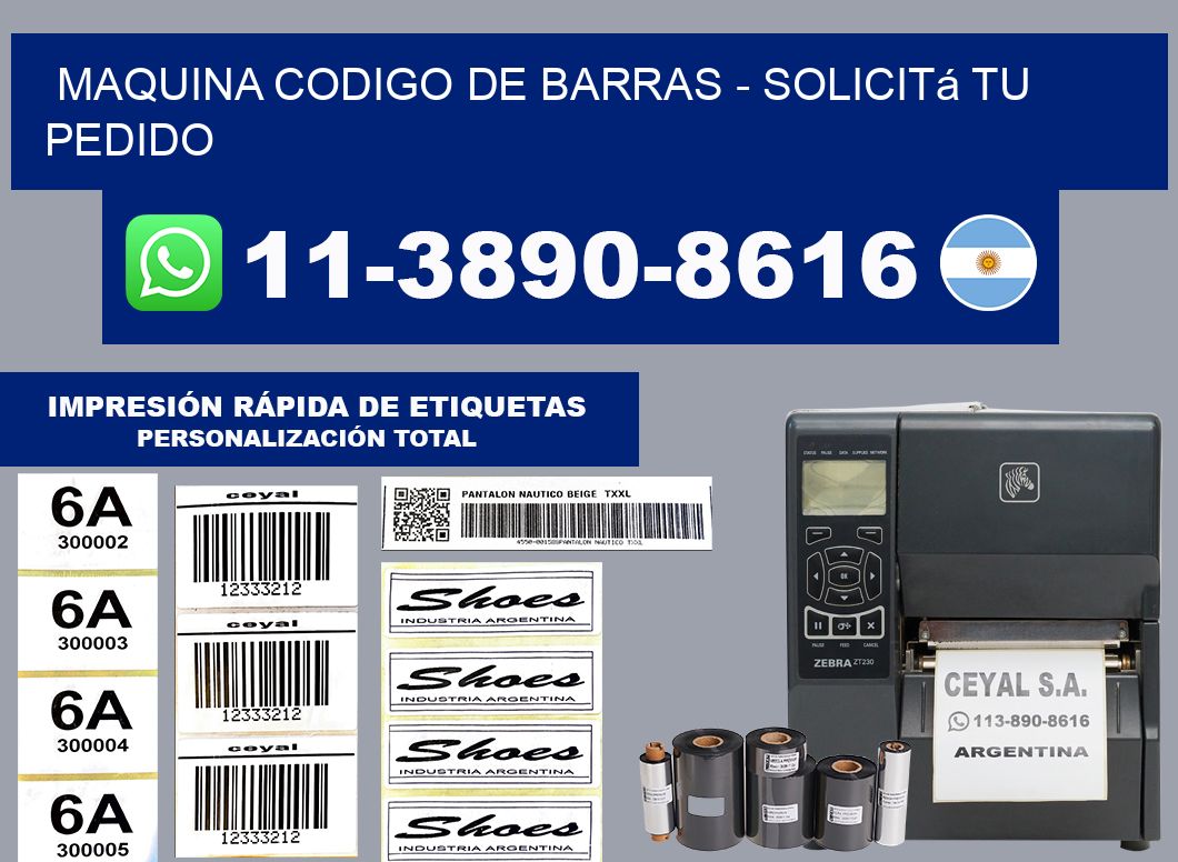 MAQUINA CODIGO DE BARRAS - Solicitá tu pedido