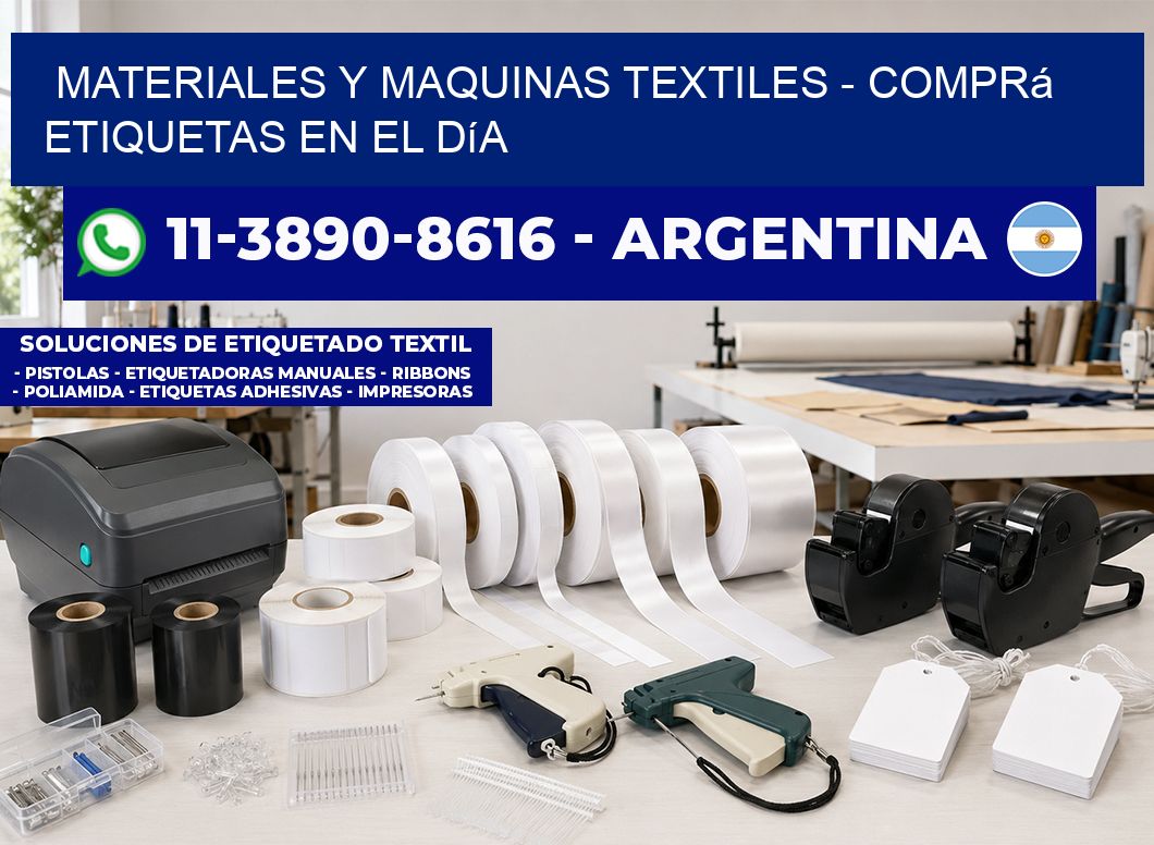 MATERIALES Y MAQUINAS TEXTILES – Comprá etiquetas en el día