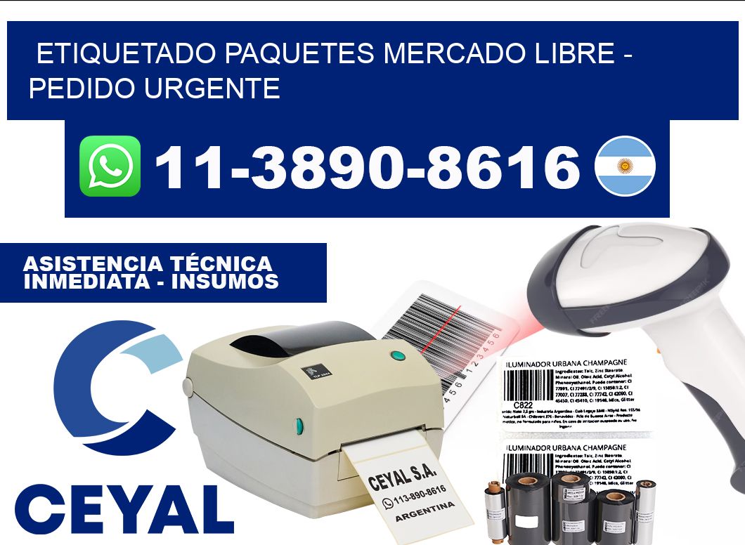 etiquetado paquetes mercado libre - Pedido urgente