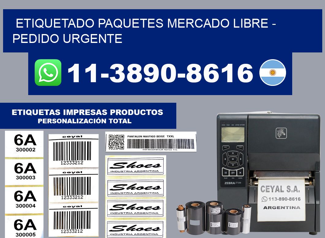 etiquetado paquetes mercado libre - Pedido urgente