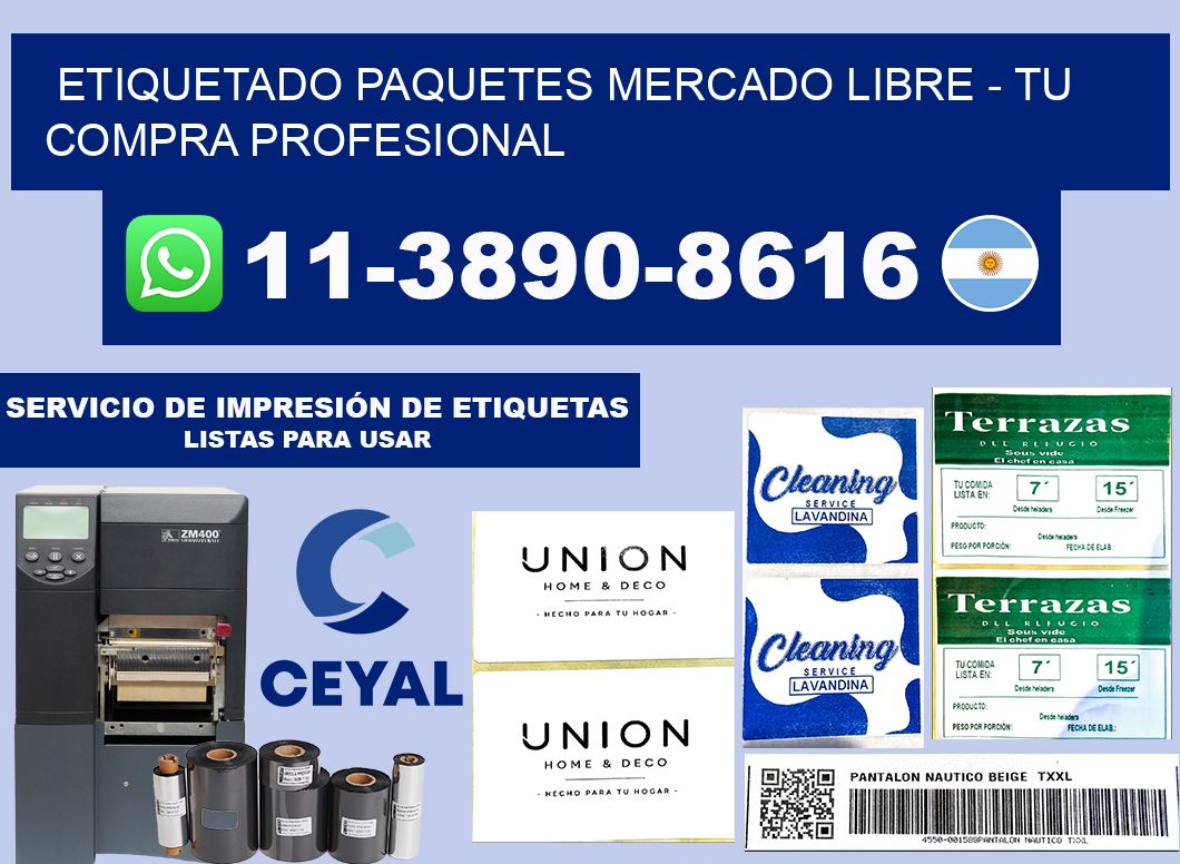etiquetado paquetes mercado libre - Tu compra profesional