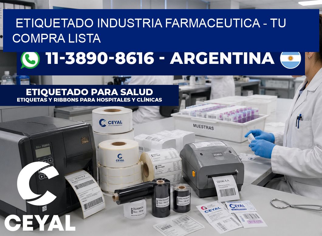 ETIQUETADO INDUSTRIA FARMACEUTICA - Tu compra lista