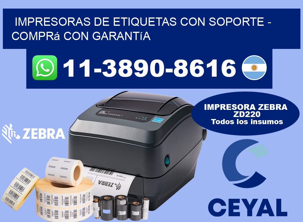 IMPRESORAS DE ETIQUETAS CON SOPORTE - Comprá con garantía