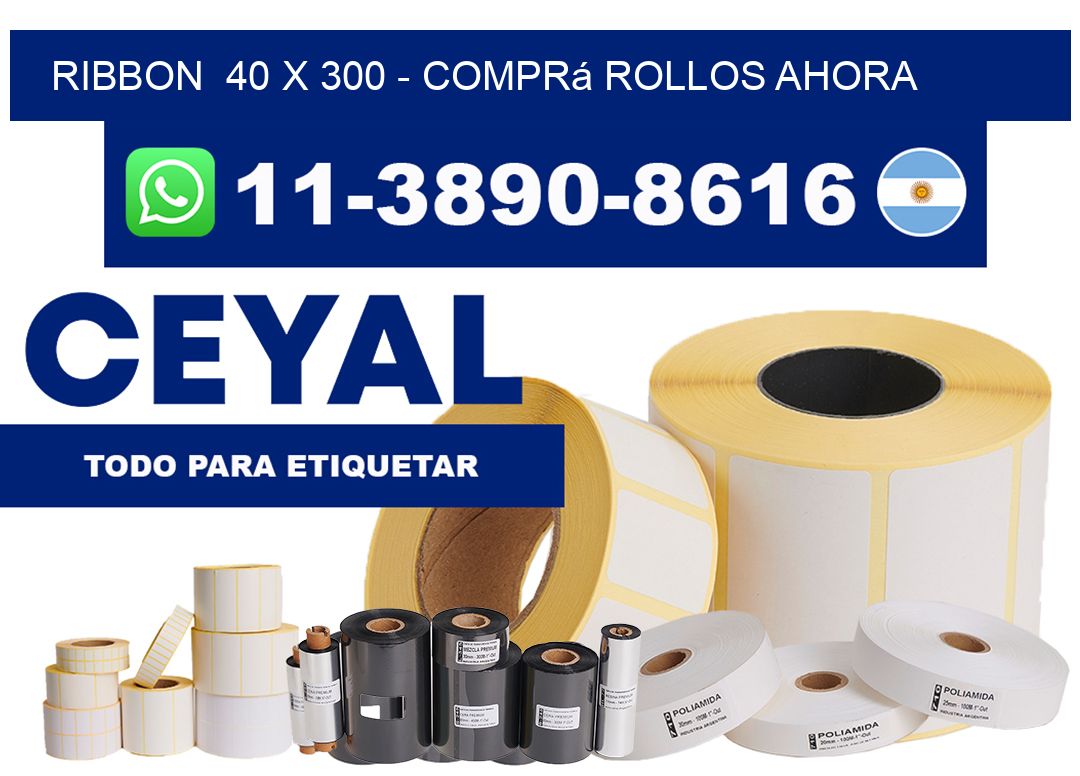 ribbon  40 x 300 – Comprá rollos ahora